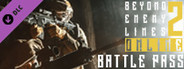 Beyond Enemy Lines 2 Online - Battle Pass