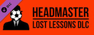 Headmaster: The Lost Lessons