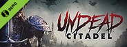 Undead Citadel Demo