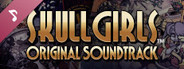 Skullgirls: Original Soundtrack
