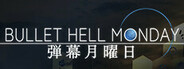 Bullet Hell Monday Playtest