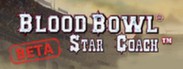 Blood Bowl: Star Coach - Bêta