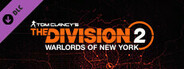 Tom Clancy's The Division 2 Warlords Of New York Expansion
