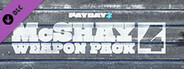 PAYDAY 2: McShay Weapon Pack 4
