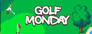 Golf Monday