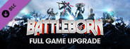 Battleborn: Full Game Upgrade