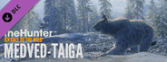 theHunter: Call of the Wild™ - Medved-Taiga