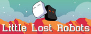 Little Lost Robots