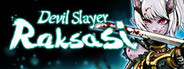 Devil Slayer - Raksasi / 斩妖Raksasi