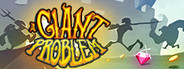 A Giant Problem