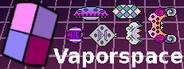 Vaporspace