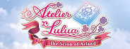 Atelier Lulua ~The Scion of Arland~