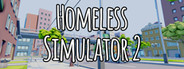 Homeless Simulator 2