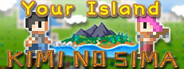 Your Island -KIMI NO SIMA-