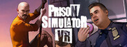 Prison Simulator VR