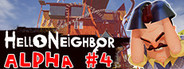 Hello Neighbor Alpha 4