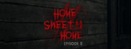 Home Sweet Home EP2