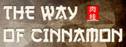 The Way of Cinnamon