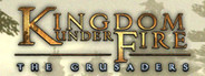 Kingdom Under Fire: The Crusaders 
