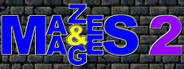 Mazes and Mages 2