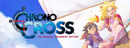 CHRONO CROSS: THE RADICAL DREAMERS EDITION