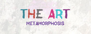 THE ART - Metamorphosis