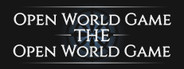 Open World Game: the Open World Game