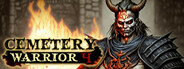 Cemetery Warrior 4
