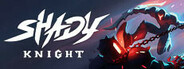 Shady Knight