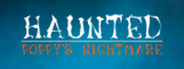 Haunted: Poppy's Nightmare