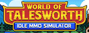 World of Talesworth: Idle MMO Simulator