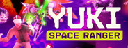 YUKI Space Ranger