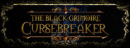 The Black Grimoire: Cursebreaker