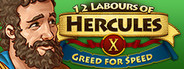 12 Labours of Hercules X: Greed for Speed