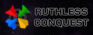 Ruthless Conquest