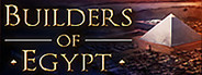 Builders of Egypt: Prologue