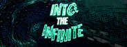 Into The Infinite