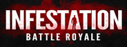 Infestation: Battle Royale