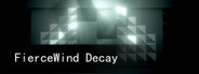 FierceWind Decay