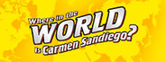 Where in the World is Carmen Sandiego?