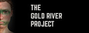 The Gold River Project
