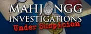 Mahjongg Investigations: Under Suspicion