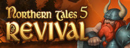 Northern Tale 5: Revival