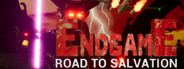 Endgame: Road To Salvation