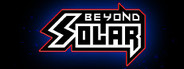 Beyond Solar