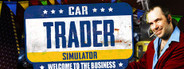 Car Trader Simulator - Welcome to the Business