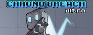 ChronoBreach Ultra