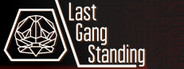 Last Gang Standing