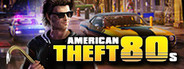 American Theft 80s