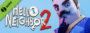 Hello Neighbor 2 Demo